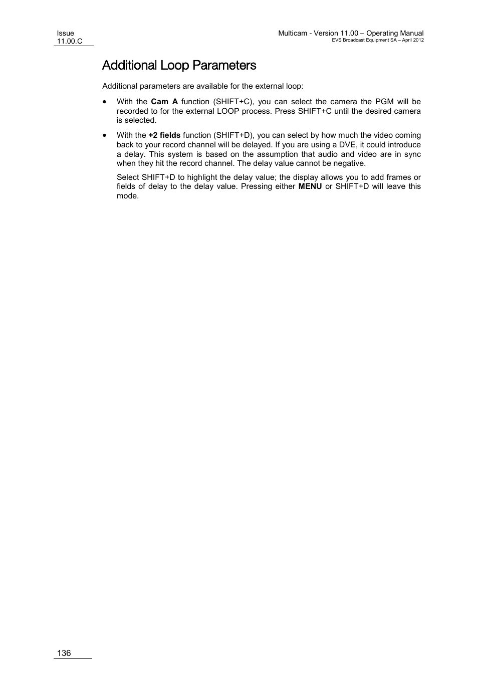 Additional loop parameters | EVS MulticamLSM Version 11.00 Operating Manual User Manual | Page 146 / 199