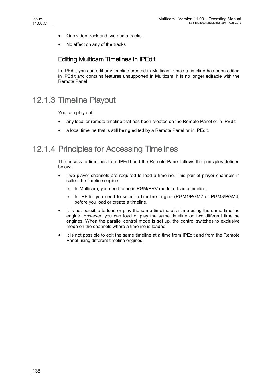 Editing multicam timelines in ipedit, Timeline playout, Principles for accessing timelines | 3 timeline playout, 4 principles for accessing timelines | EVS MulticamLSM Version 11.00 Operating Manual User Manual | Page 148 / 199