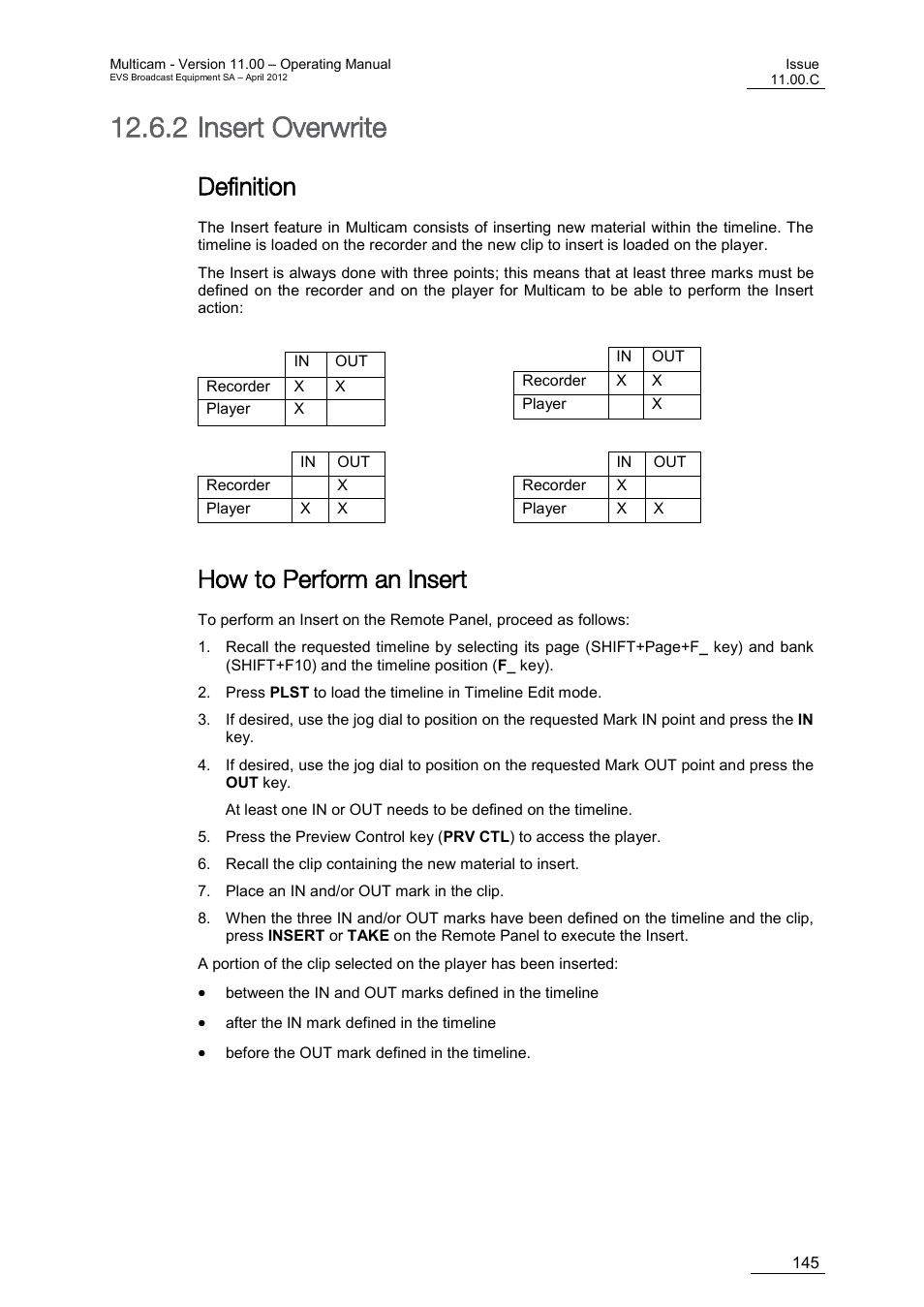 Insert overwrite, Definition, How to perform an insert | 2 insert overwrite | EVS MulticamLSM Version 11.00 Operating Manual User Manual | Page 155 / 199