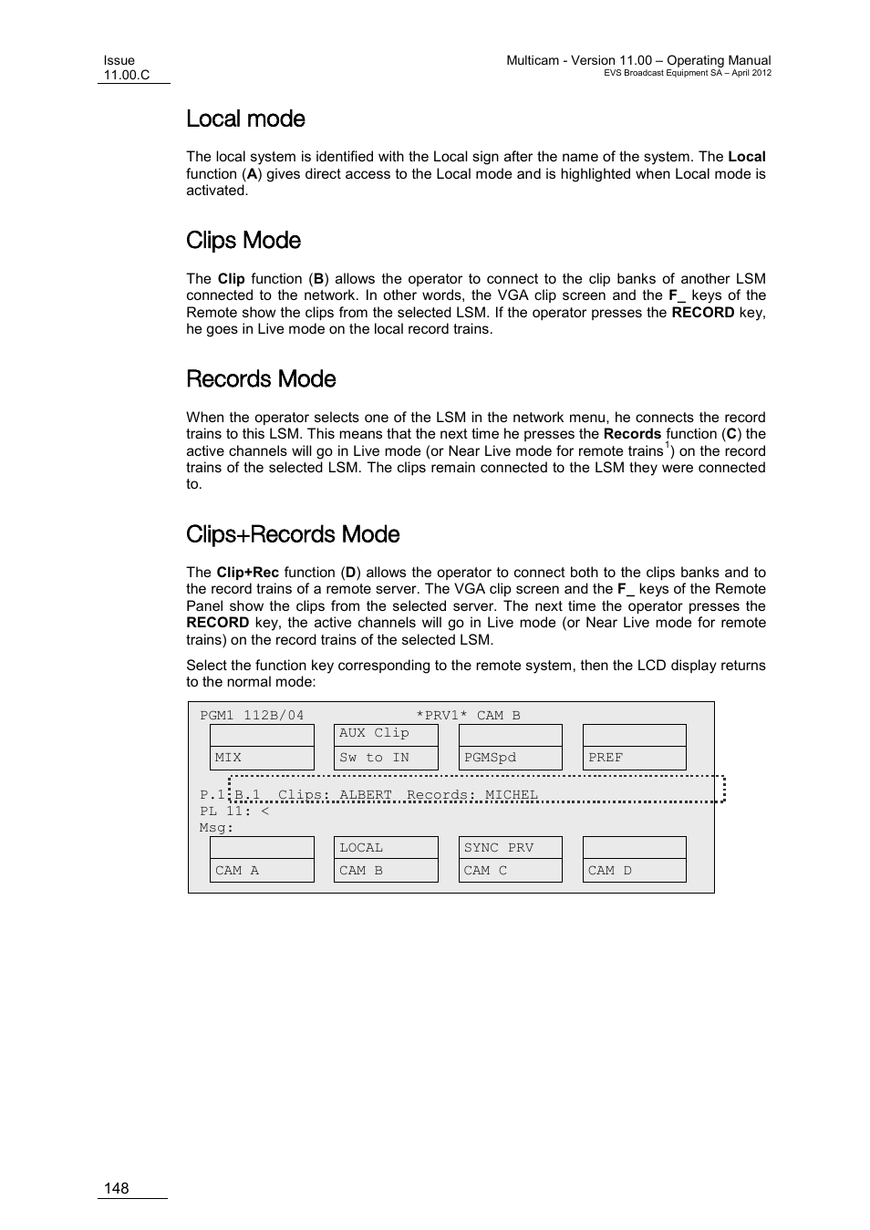 Local mode, Clips mode, Records mode | Clips+records mode | EVS MulticamLSM Version 11.00 Operating Manual User Manual | Page 158 / 199