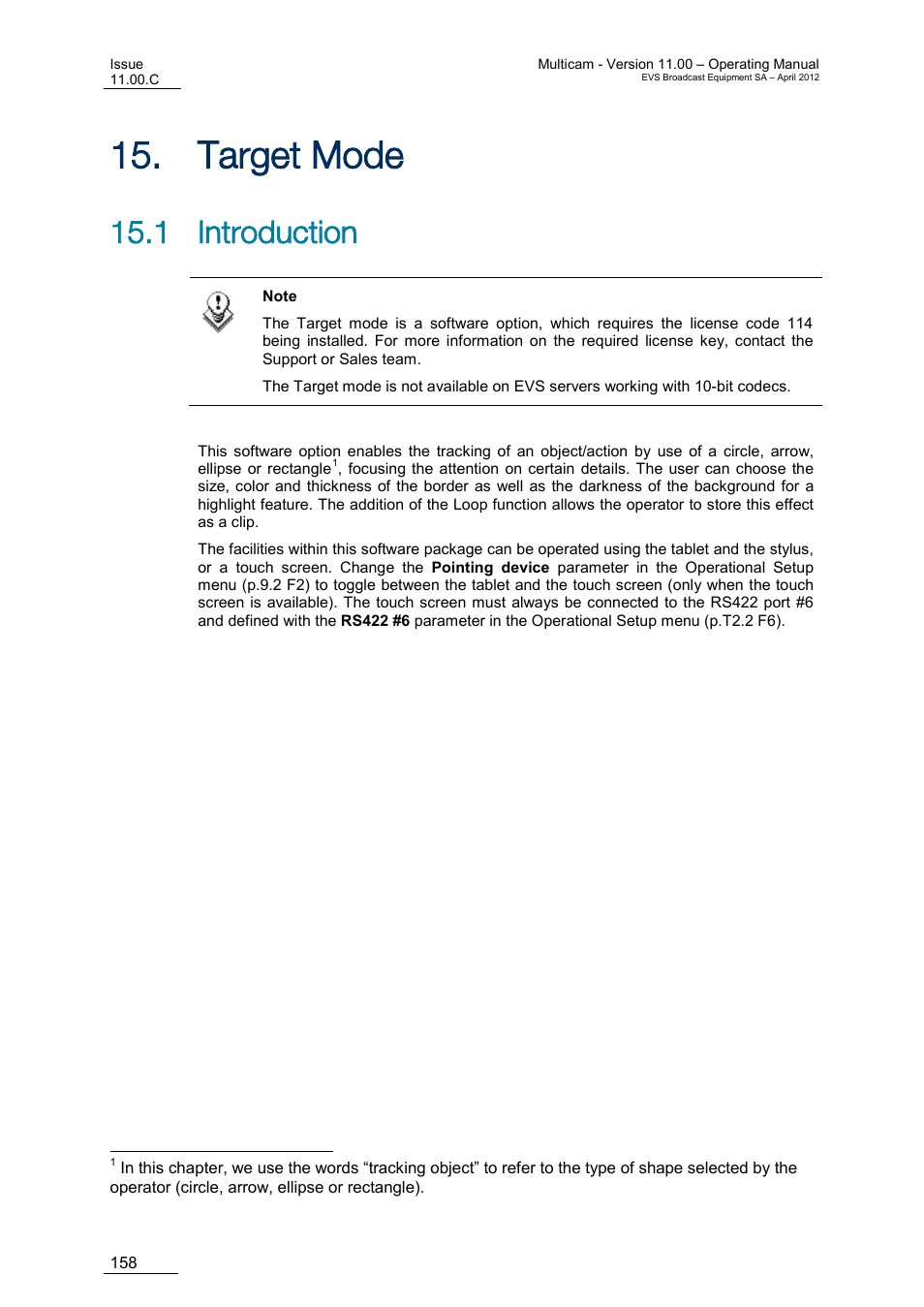 Target mode, Introduction, Arget | 1 introduction | EVS MulticamLSM Version 11.00 Operating Manual User Manual | Page 168 / 199