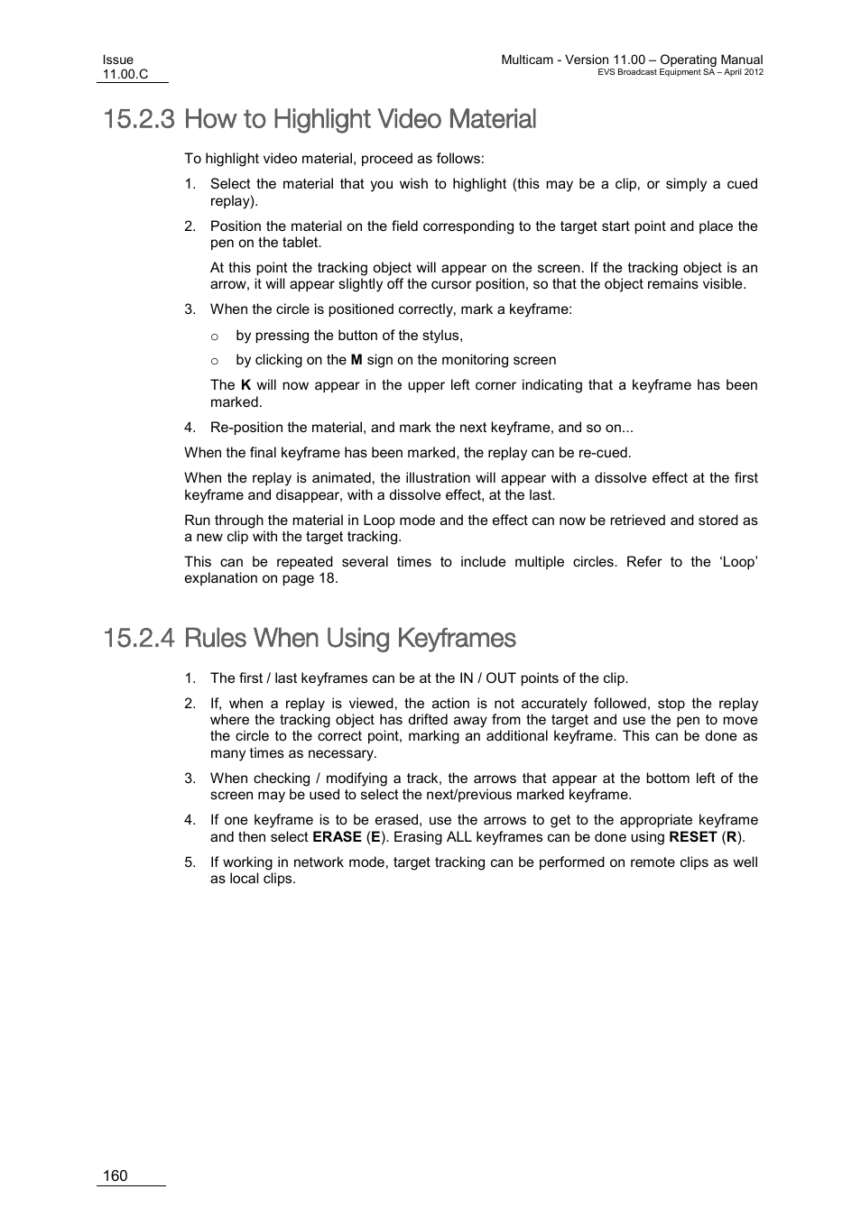 How to highlight video material, Rules when using keyframes, 3 how to highlight video material | 4 rules when using keyframes | EVS MulticamLSM Version 11.00 Operating Manual User Manual | Page 170 / 199