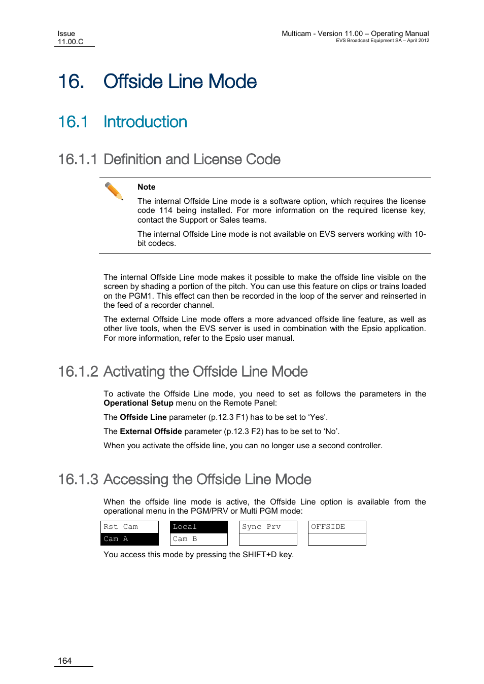 Offside line mode, Introduction, Definition and license code | Activating the offside line mode, Accessing the offside line mode, Ffside, 1 introduction, 1 definition and license code, 2 activating the offside line mode, 3 accessing the offside line mode | EVS MulticamLSM Version 11.00 Operating Manual User Manual | Page 174 / 199