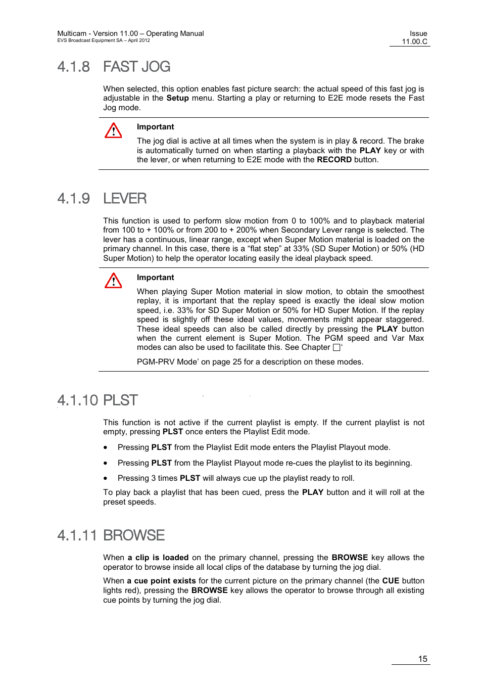Fast jog, Lever, Plst | Browse, 8 fast jog, 9 lever, 10 plst, 11 browse | EVS MulticamLSM Version 11.00 Operating Manual User Manual | Page 25 / 199