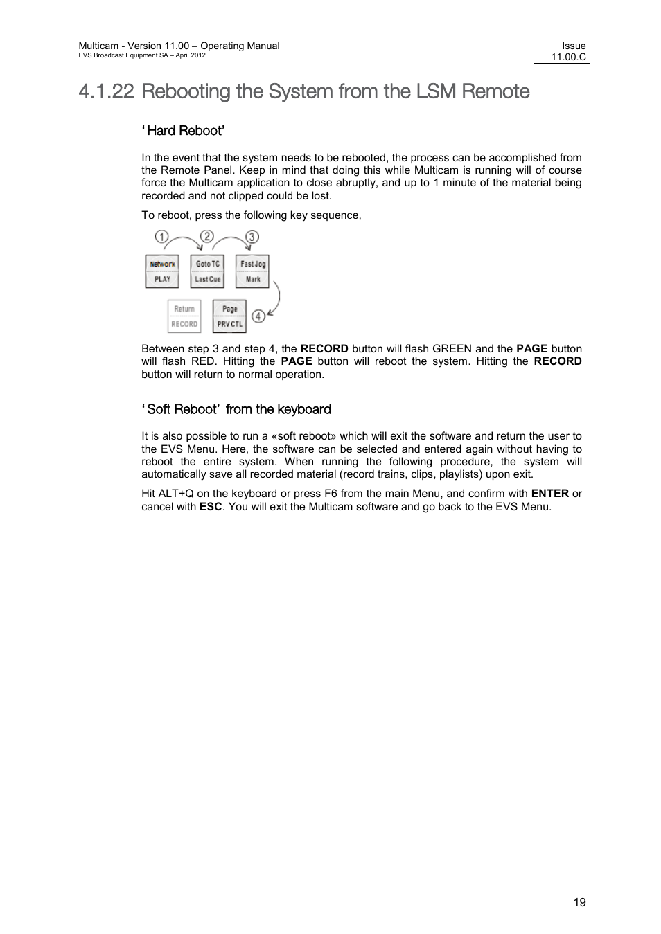 Rebooting the system from the lsm remote, Hard reboot, Soft reboot» from the keyboard | 22 rebooting the system from the lsm remote | EVS MulticamLSM Version 11.00 Operating Manual User Manual | Page 29 / 199