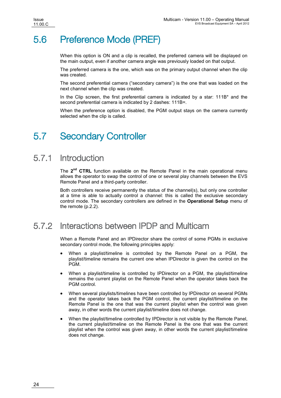 Preference mode (pref), Secondary controller, Introduction | Interactions between ipdp and multicam, 6 preference mode (pref), 7 secondary controller, 1 introduction, 2 interactions between ipdp and multicam | EVS MulticamLSM Version 11.00 Operating Manual User Manual | Page 34 / 199