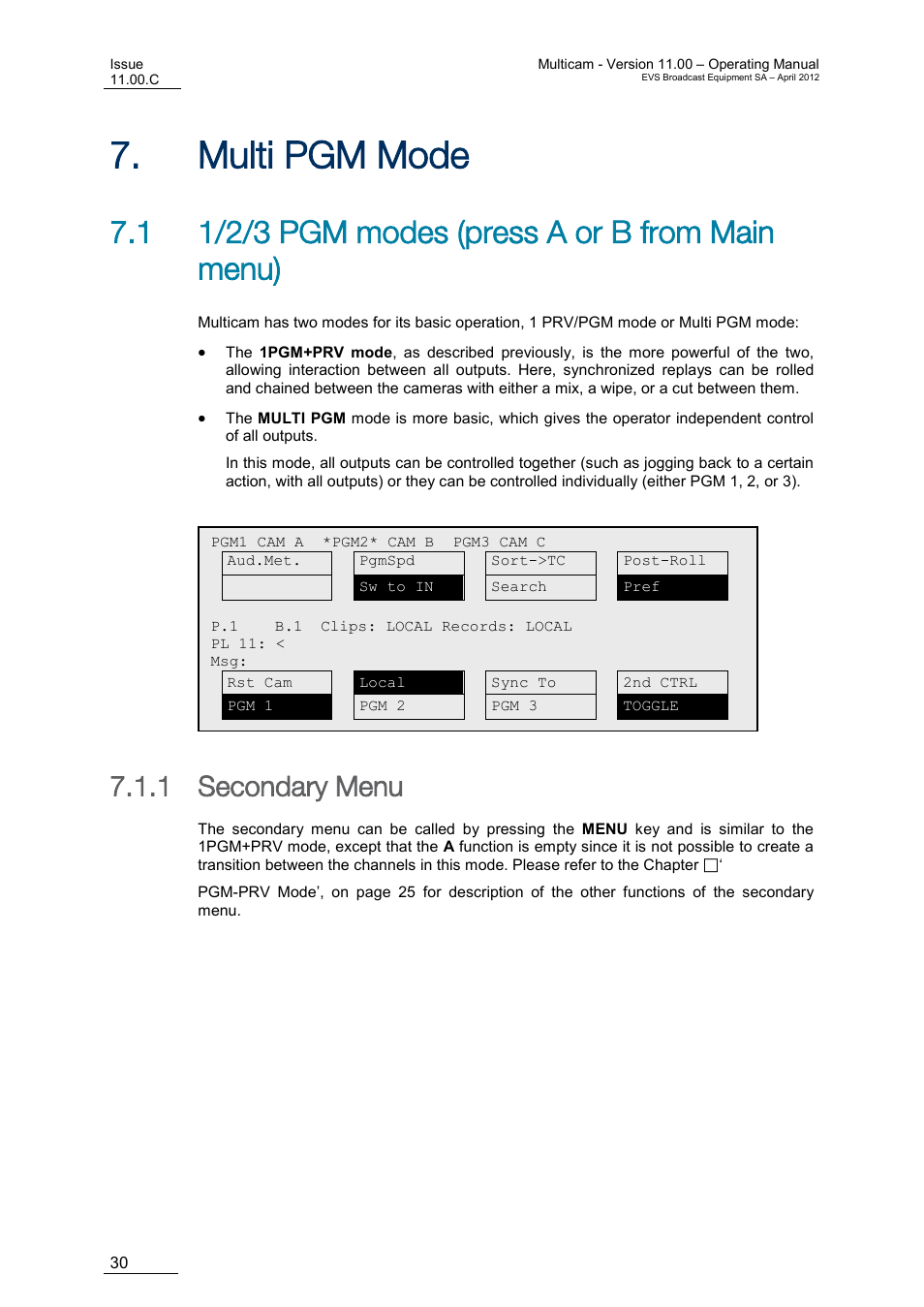 Multi pgm mode, 1/2/3 pgm modes (press a or b from main menu), Secondary menu | Ulti, 1 1/2/3 pgm modes (press a or b from main menu), 1 secondary menu | EVS MulticamLSM Version 11.00 Operating Manual User Manual | Page 40 / 199