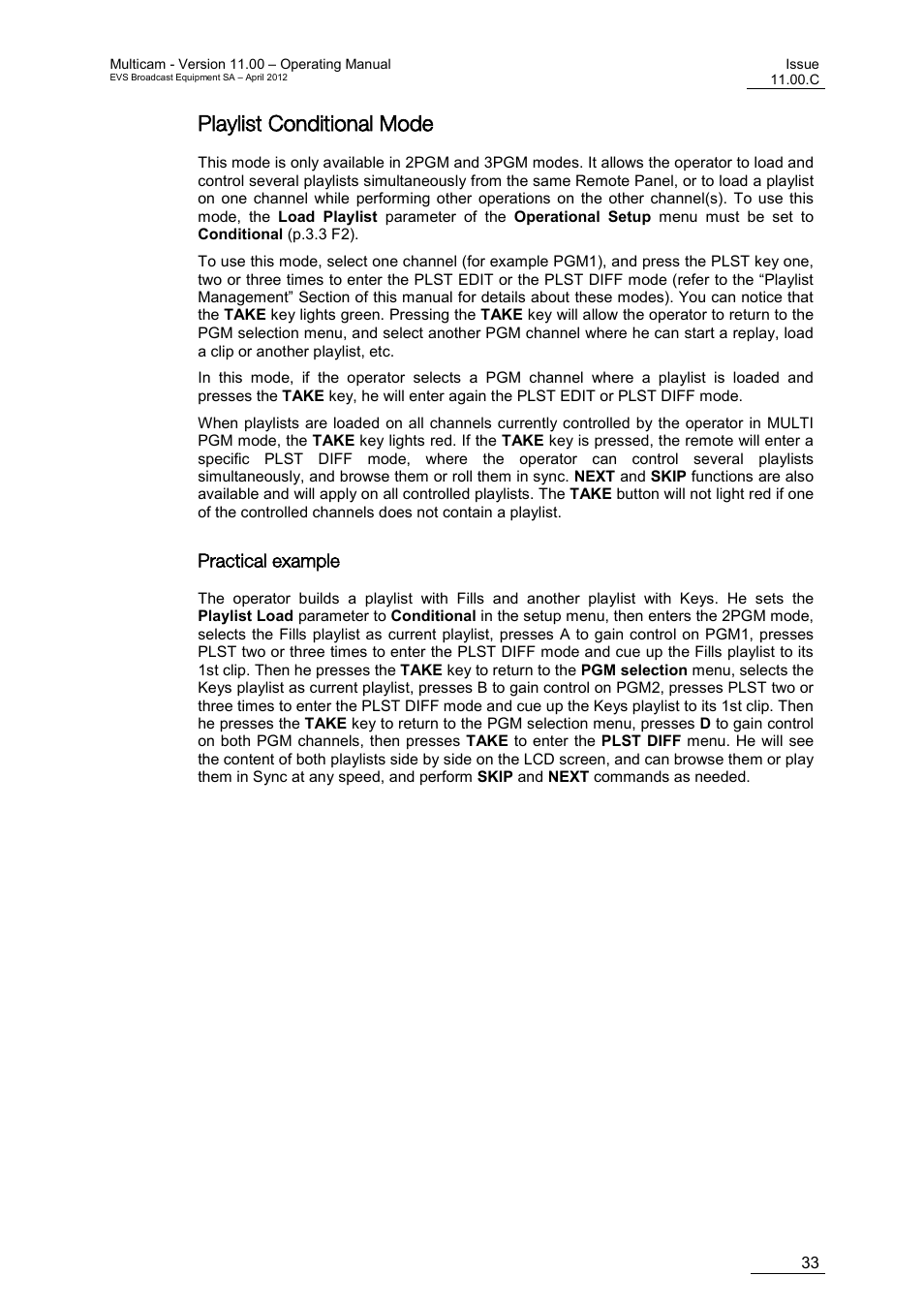 Playlist conditional mode, Practical example | EVS MulticamLSM Version 11.00 Operating Manual User Manual | Page 43 / 199