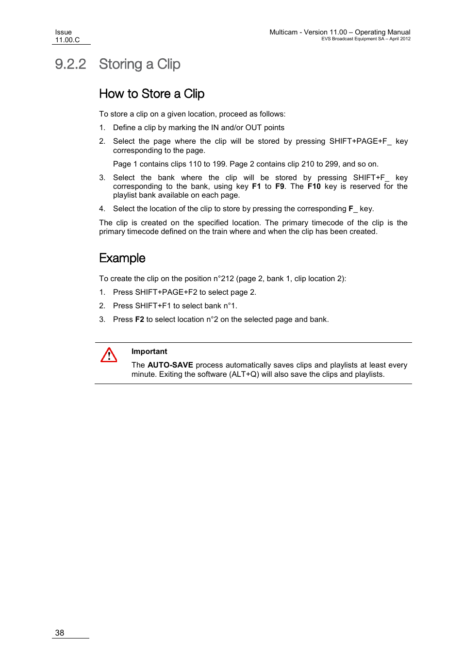 Storing a clip, How to store a clip, Example | 2 storing a clip | EVS MulticamLSM Version 11.00 Operating Manual User Manual | Page 48 / 199