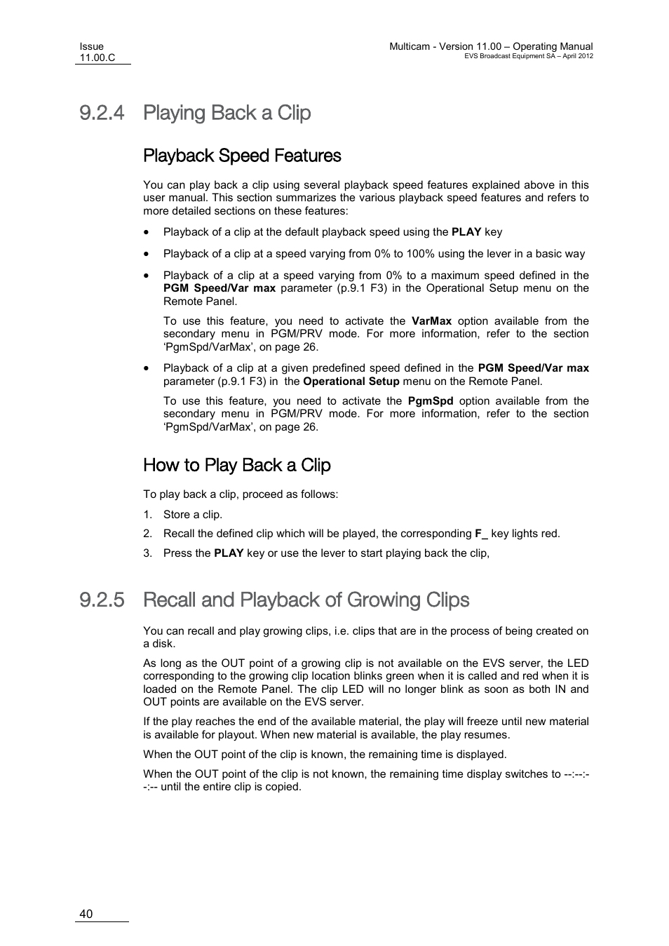 Playing back a clip, Playback speed features, How to play back a clip | Recall and playback of growing clips, 4 playing back a clip, 5 recall and playback of growing clips | EVS MulticamLSM Version 11.00 Operating Manual User Manual | Page 50 / 199