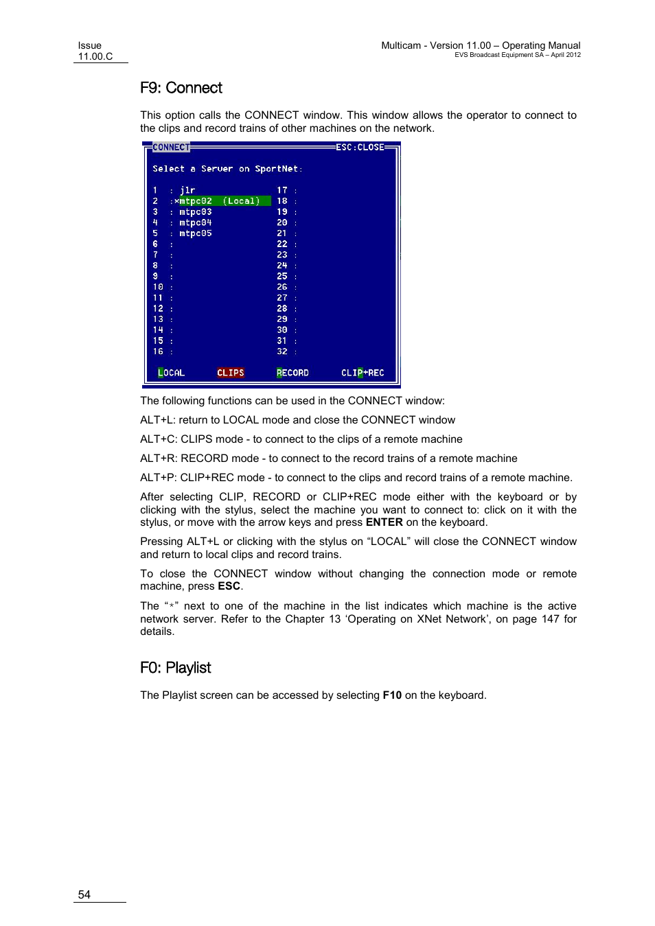 F9: connect, F0: playlist | EVS MulticamLSM Version 11.00 Operating Manual User Manual | Page 64 / 199