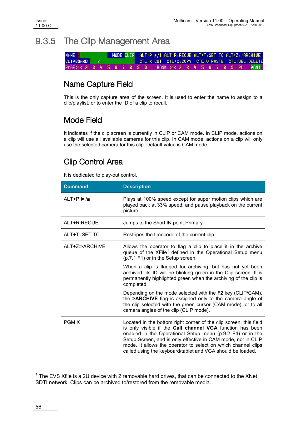 The clip management area, Name capture field, Mode field | Clip control area, 5 the clip management area | EVS MulticamLSM Version 11.00 Operating Manual User Manual | Page 66 / 199