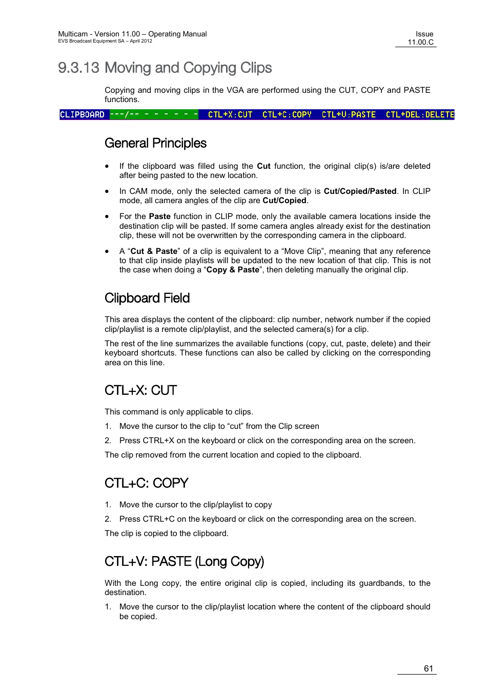 Moving and copying clips, General principles, Clipboard field | Ctl+x: cut, Ctl+c: copy, Ctl+v: paste (long copy), 13 moving and copying clips | EVS MulticamLSM Version 11.00 Operating Manual User Manual | Page 71 / 199