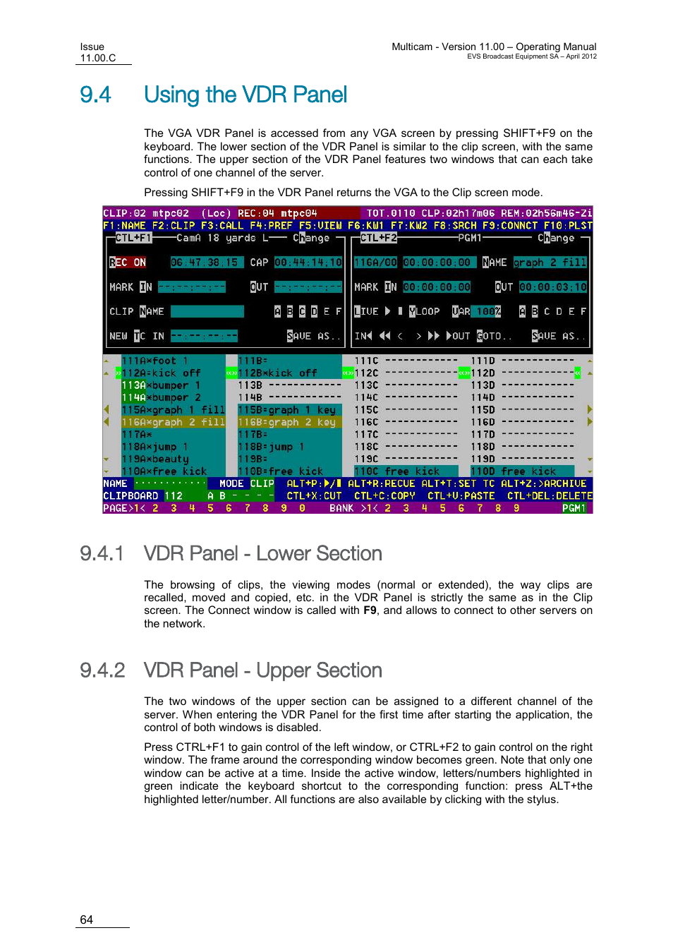 Using the vdr panel, Vdr panel - lower section, Vdr panel - upper section | 4 using the vdr panel, Vdr panel – lower section, Vdr panel – upper section | EVS MulticamLSM Version 11.00 Operating Manual User Manual | Page 74 / 199