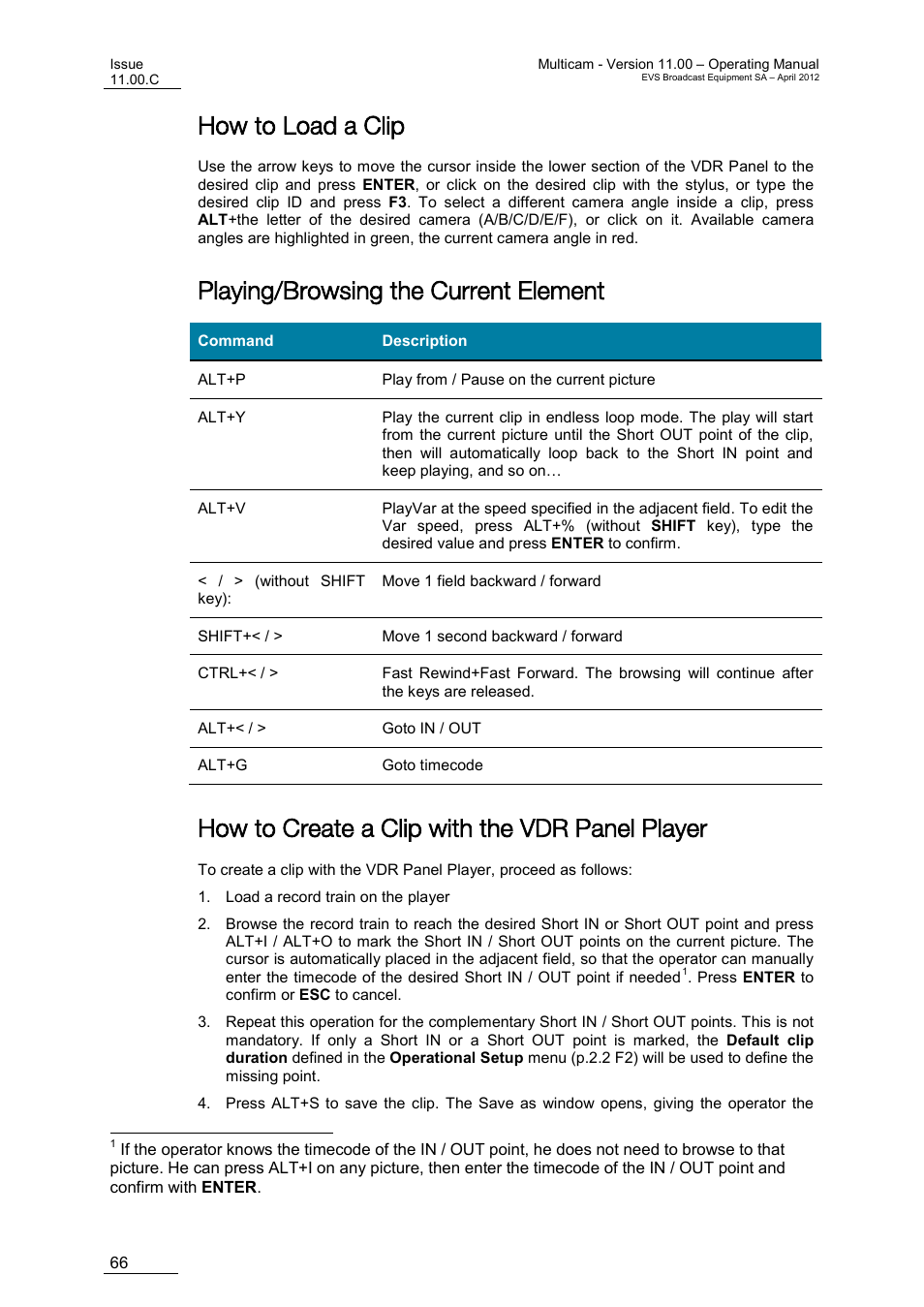 How to load a clip, Playing/browsing the current element, How to create a clip with the vdr panel player | EVS MulticamLSM Version 11.00 Operating Manual User Manual | Page 76 / 199