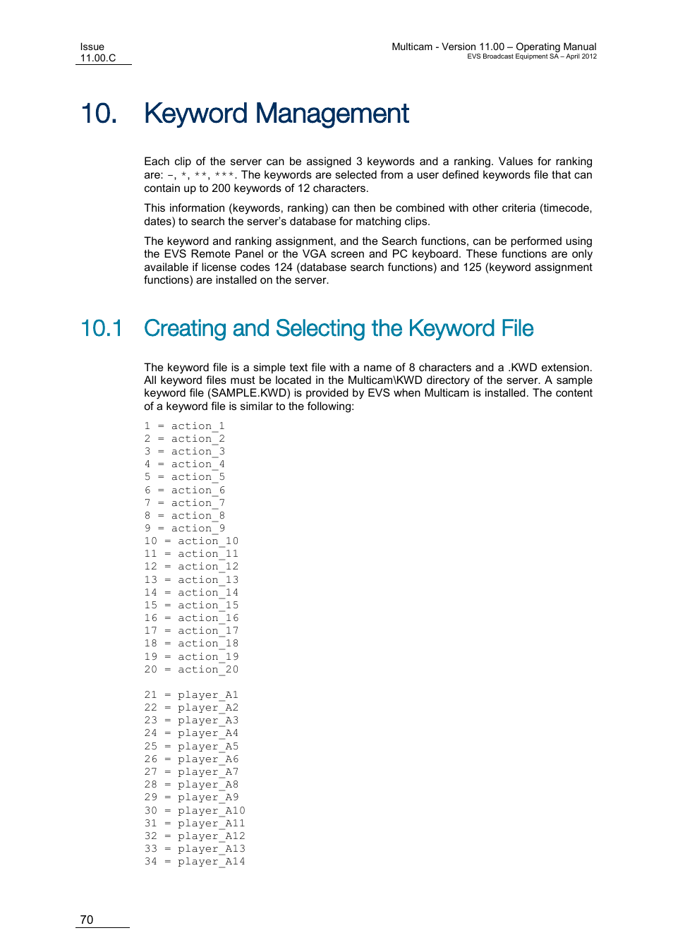 Keyword management, Creating and selecting the keyword file, Eyword | Anagement, 1 creating and selecting the keyword file, 10 “keyword management, Ge 70, 10 ‘keyword, Management, E 70 | EVS MulticamLSM Version 11.00 Operating Manual User Manual | Page 80 / 199