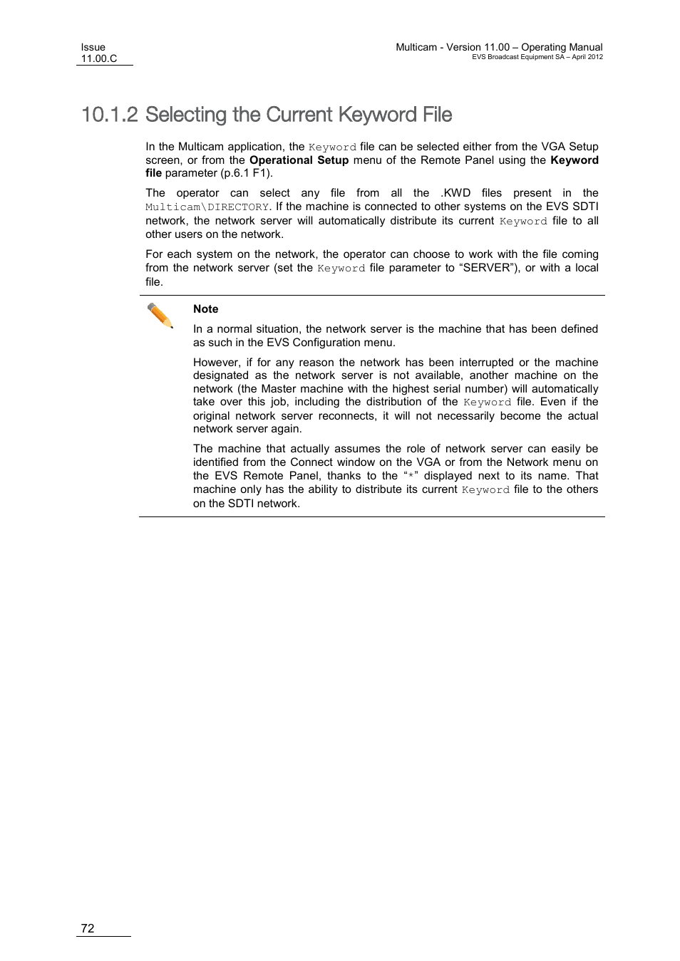 Selecting the current keyword file, 2 selecting the current keyword file | EVS MulticamLSM Version 11.00 Operating Manual User Manual | Page 82 / 199