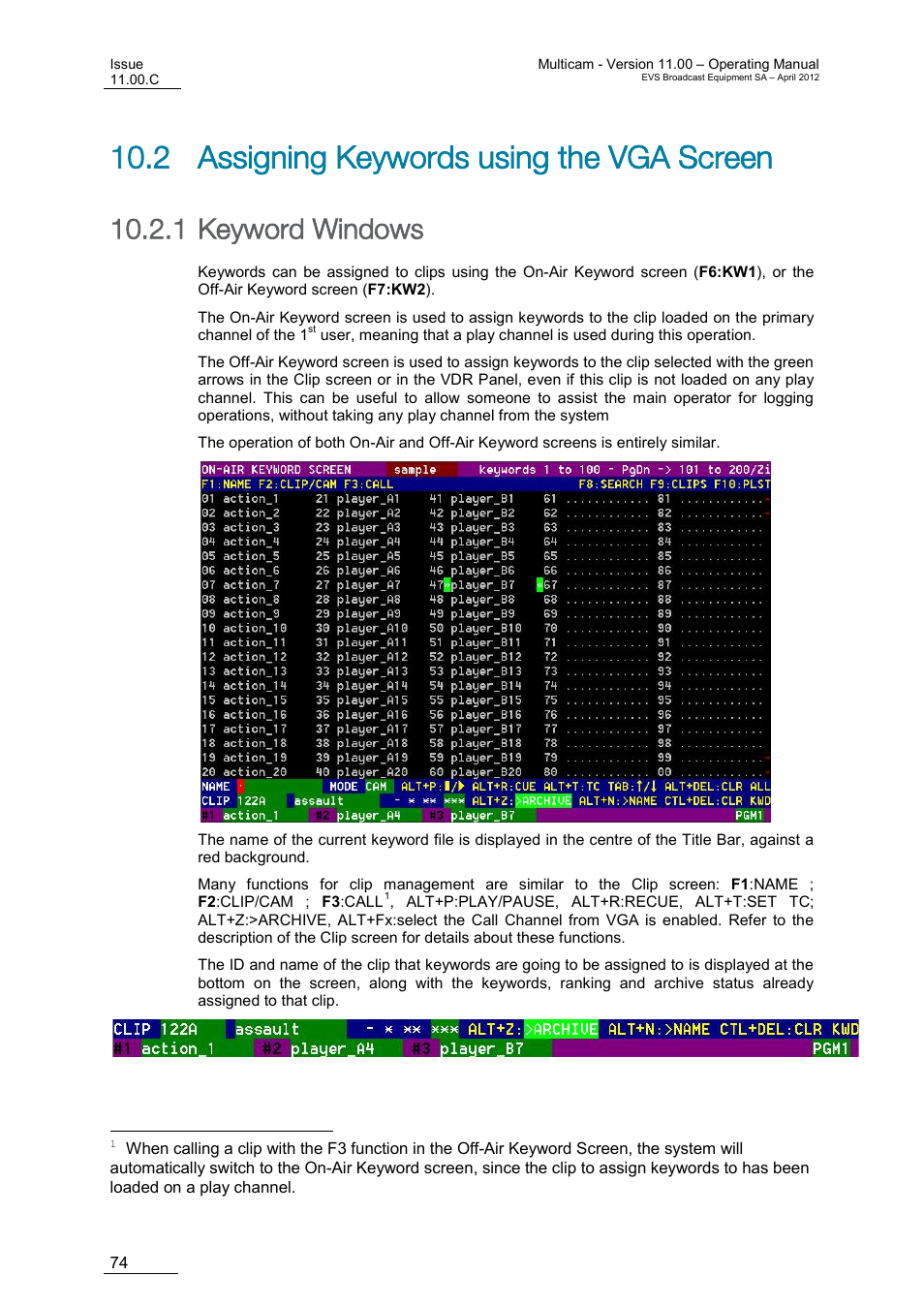 Assigning keywords using the vga screen, Keyword windows, 2 assigning keywords using the vga screen | 1 keyword windows | EVS MulticamLSM Version 11.00 Operating Manual User Manual | Page 84 / 199