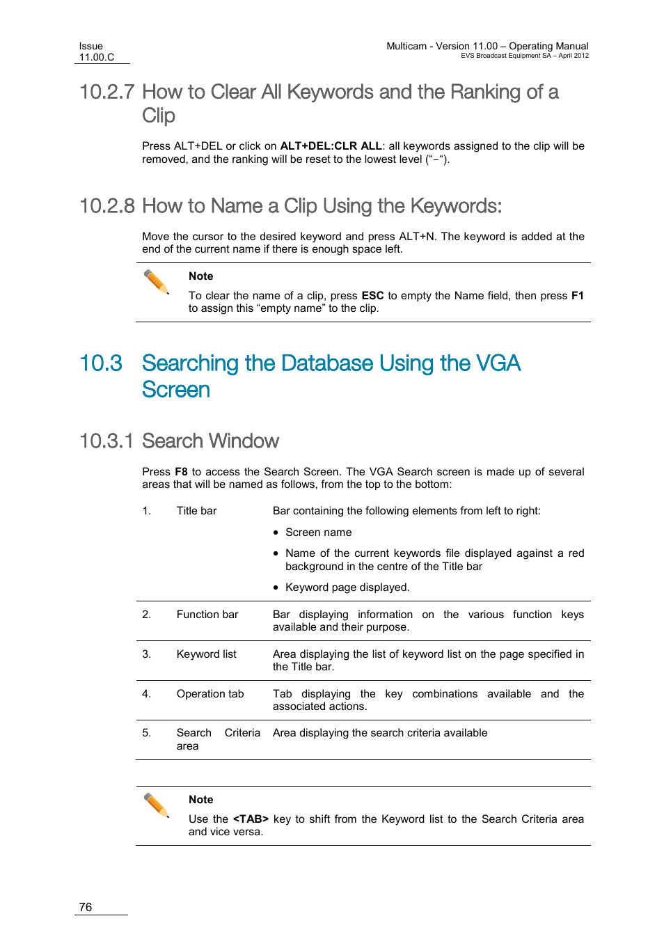 How to name a clip using the keywords, Searching the database using the vga screen, Search window | 3 searching the database using the vga screen, 8 how to name a clip using the keywords, 1 search window | EVS MulticamLSM Version 11.00 Operating Manual User Manual | Page 86 / 199