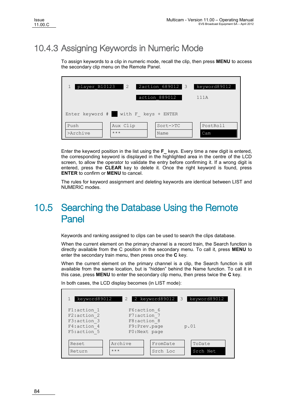 Assigning keywords in numeric mode, Searching the database using the remote panel, 5 searching the database using the remote panel | 3 assigning keywords in numeric mode | EVS MulticamLSM Version 11.00 Operating Manual User Manual | Page 94 / 199