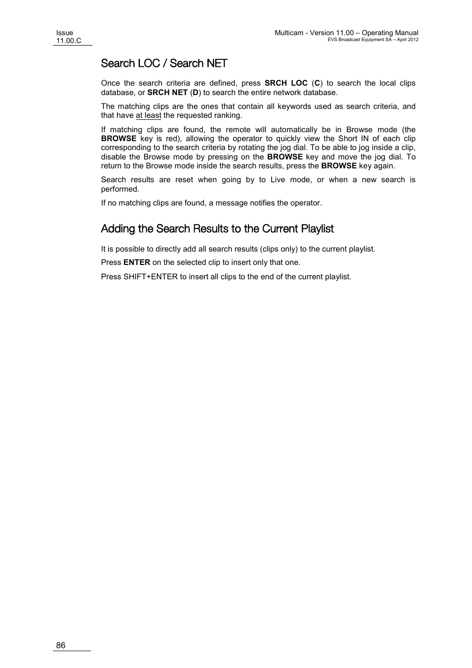 Search loc / search net, Adding the search results to the current playlist | EVS MulticamLSM Version 11.00 Operating Manual User Manual | Page 96 / 199