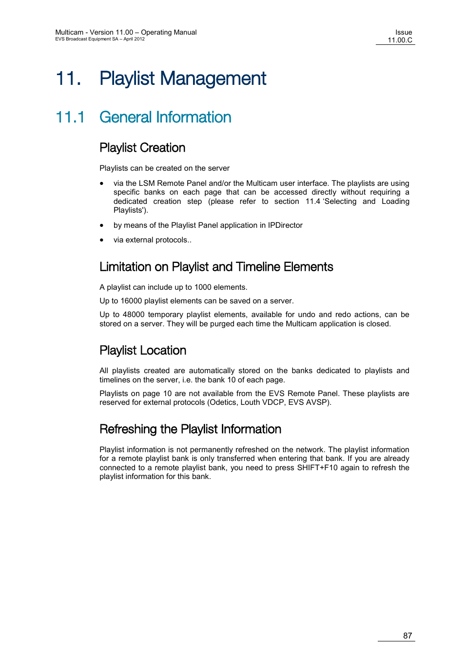 Playlist management, General information, Playlist creation | Limitation on playlist and timeline elements, Playlist location, Refreshing the playlist information, Laylist, Anagement, 1 general information, 11 ‘playlist management | EVS MulticamLSM Version 11.00 Operating Manual User Manual | Page 97 / 199