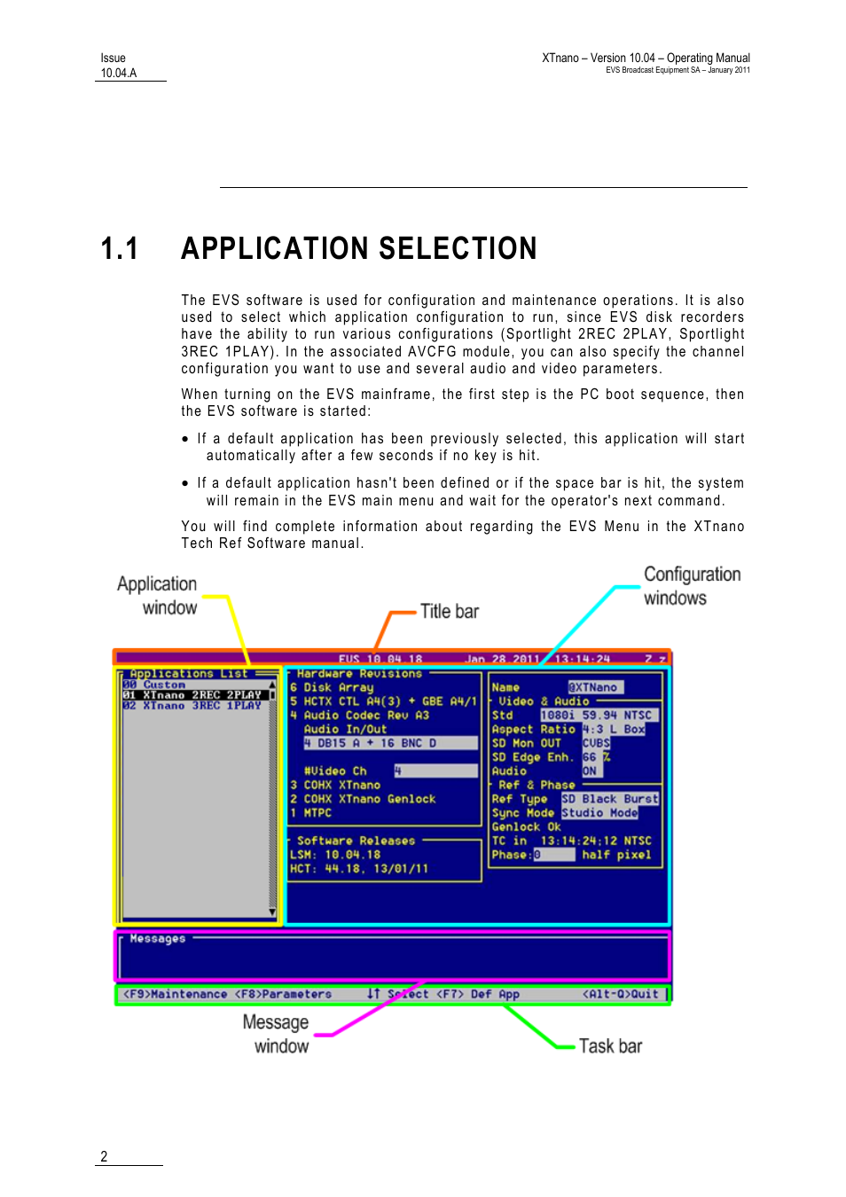 Initial configuration, 1 application selection, Ection | EVS XTnano Version 10.04 - January 2011 Operation Manual User Manual | Page 10 / 98