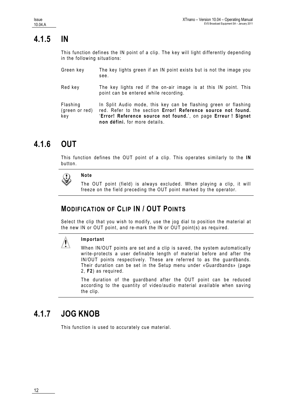 5 in, 6 out, Modification of clip in / out points | 7 jog knob, 7 jog, Knob | EVS XTnano Version 10.04 - January 2011 Operation Manual User Manual | Page 20 / 98