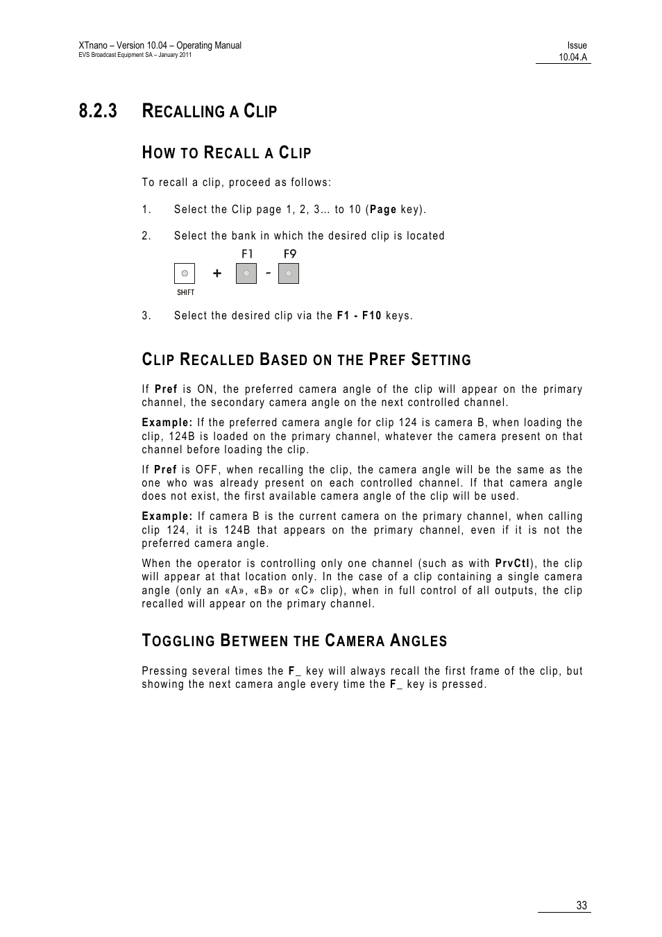 3 recalling a clip, How to recall a clip, Clip recalled based on the pref setting | Toggling between the camera angles | EVS XTnano Version 10.04 - January 2011 Operation Manual User Manual | Page 41 / 98