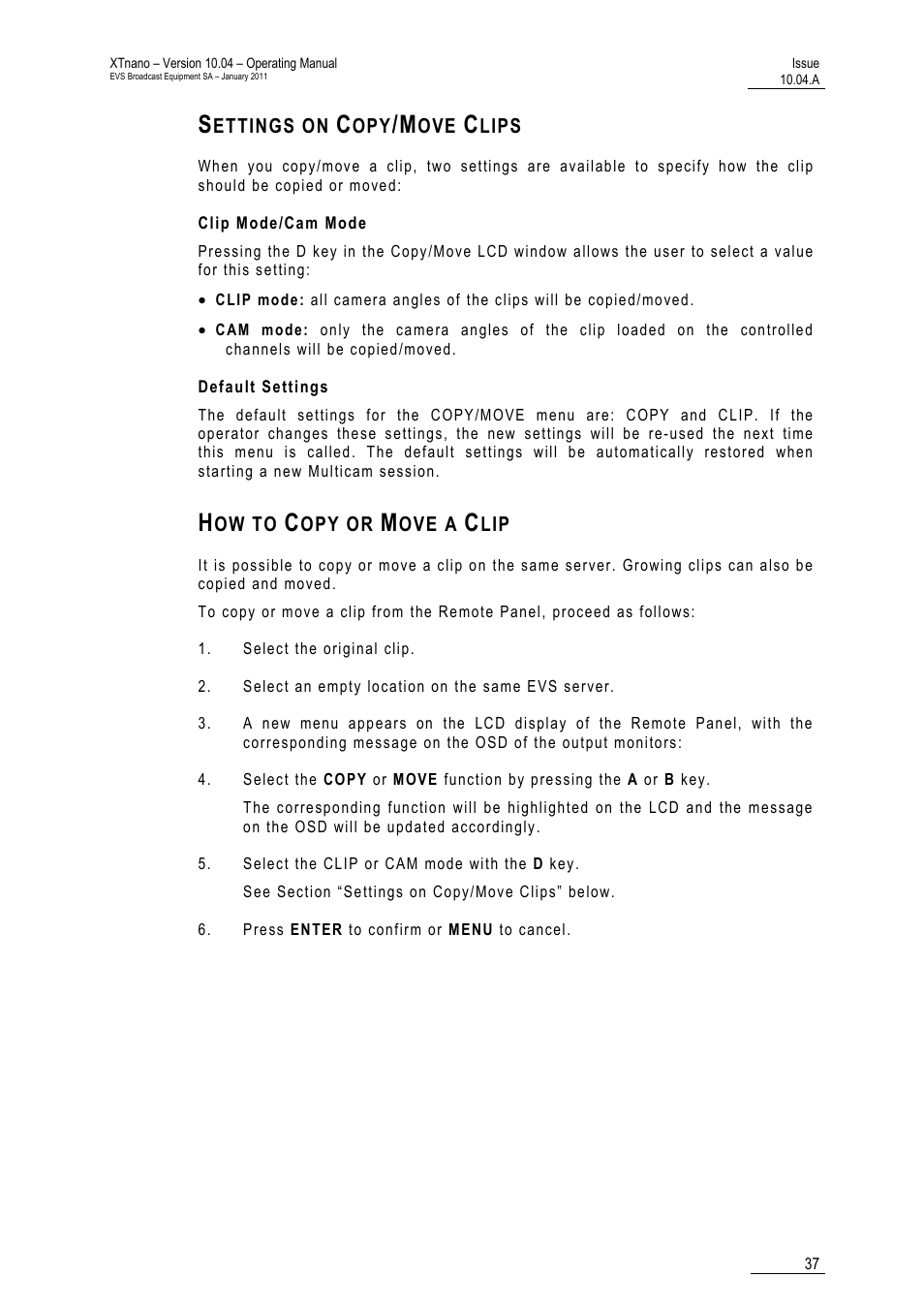Settings on copy/move clips, Clip mode/cam mode, Default settings | How to copy or move a clip | EVS XTnano Version 10.04 - January 2011 Operation Manual User Manual | Page 45 / 98