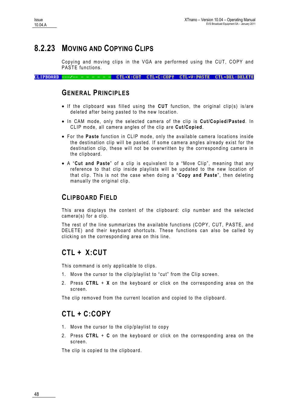 23 moving and copying clips, General principles, Clipboard field | Ctl + x:cut, Ctl + c:copy, Lips, 23 m, X:cut, C:copy, Oving and | EVS XTnano Version 10.04 - January 2011 Operation Manual User Manual | Page 56 / 98