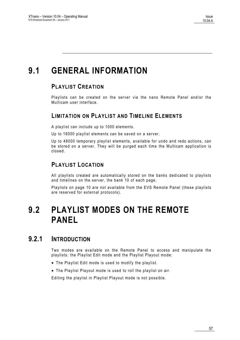 Playlist management, 1 general information, Playlist creation | Limitation on playlist and timeline elements, Playlist location, 2 playlist modes on the remote panel, 1 introduction, 9 ‘playlist management, 57 fo | EVS XTnano Version 10.04 - January 2011 Operation Manual User Manual | Page 65 / 98