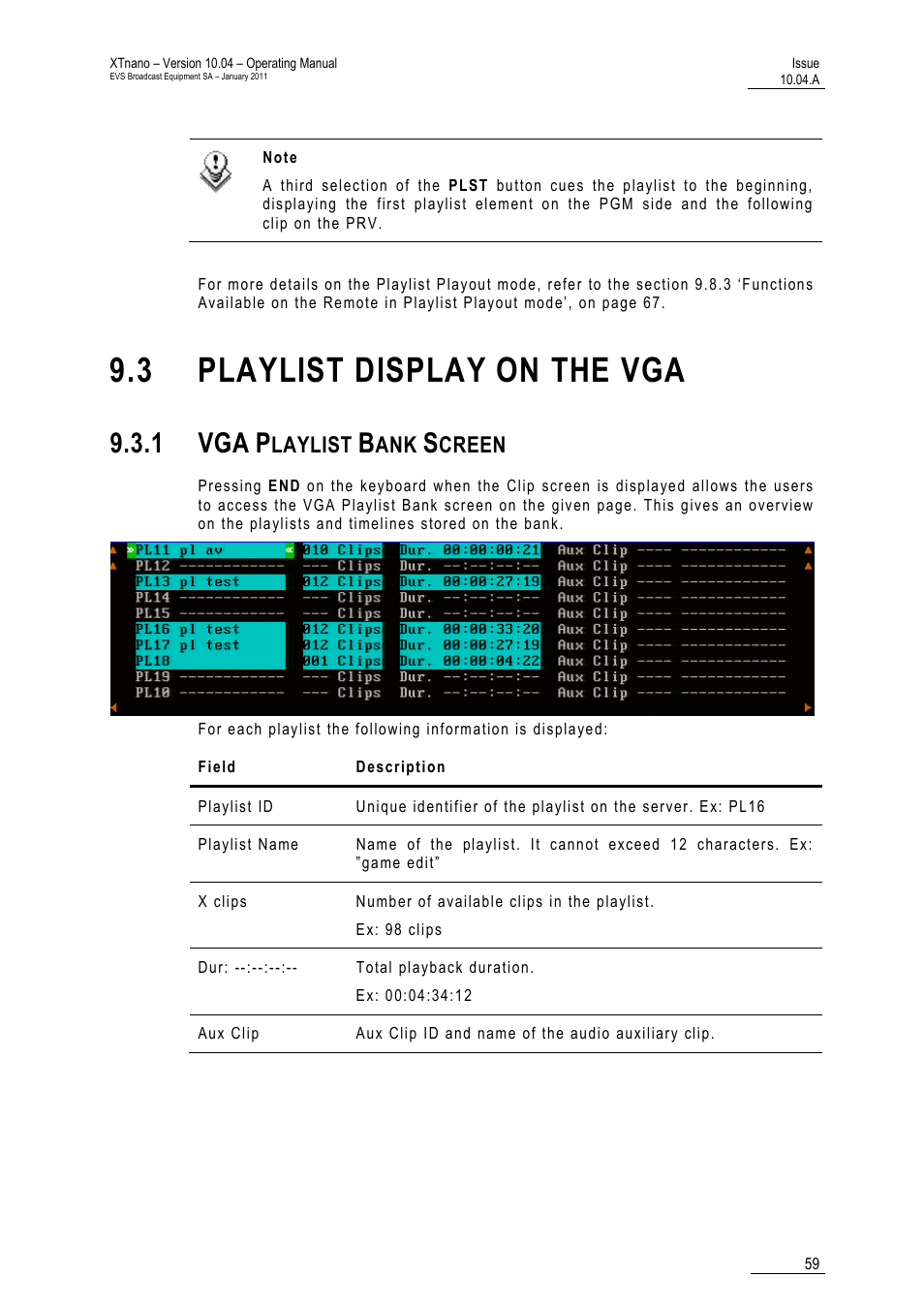 3 playlist display on the vga, 1 vga playlist bank screen, 1 vga | Laylist, Creen | EVS XTnano Version 10.04 - January 2011 Operation Manual User Manual | Page 67 / 98