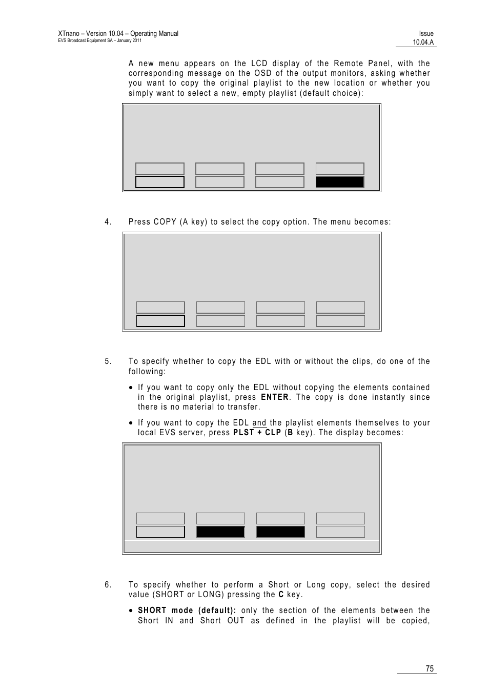 EVS XTnano Version 10.04 - January 2011 Operation Manual User Manual | Page 83 / 98