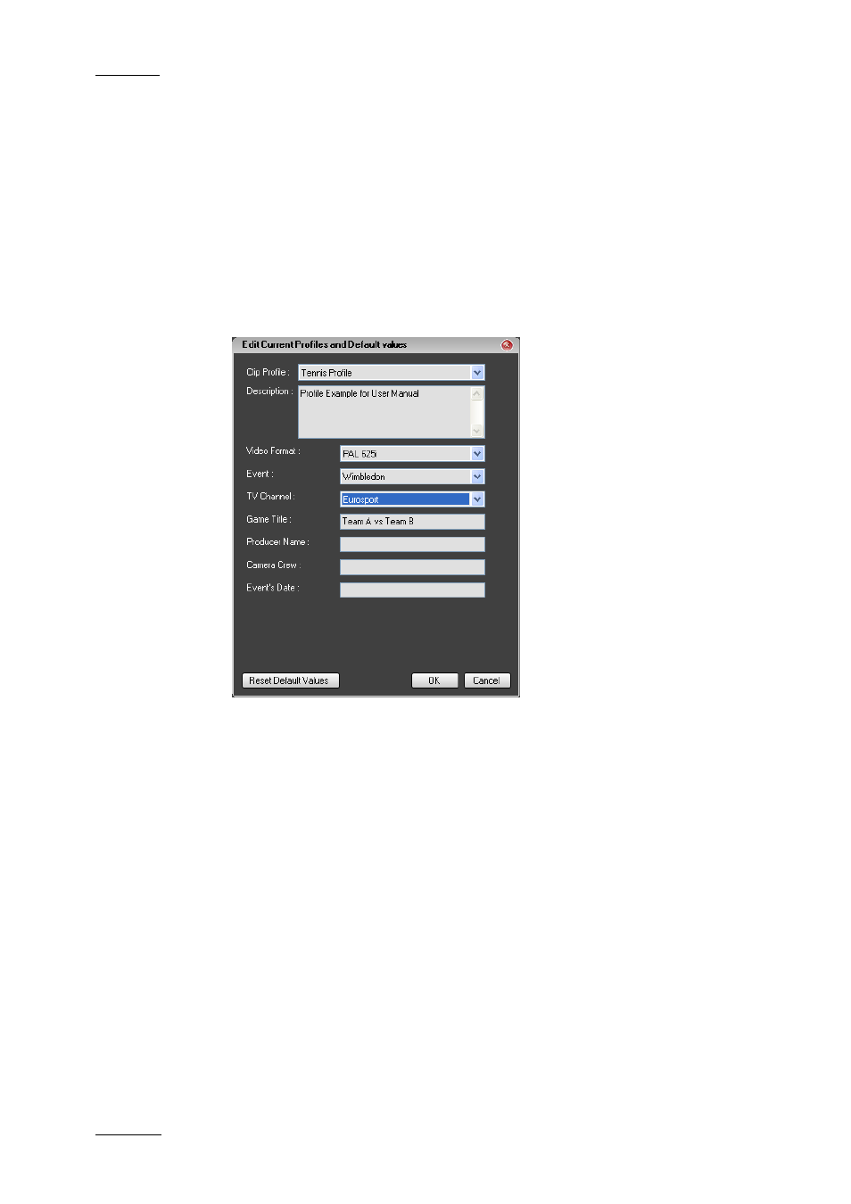 8 how to reset the default values in a profile, How to reset the default values in a profile, Ow to | Eset the, Efault, Alues in a, Rofile | EVS IPDirector Version 4.4 - March 2008 Part 1 User's Manual User Manual | Page 47 / 66