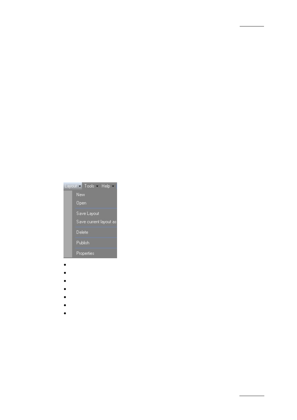 8 layouts, 1 overview, 2 layout menu | Overview, Layout menu, Verview, Ayout | EVS IPDirector Version 4.4 - March 2008 Part 1 User's Manual User Manual | Page 48 / 66