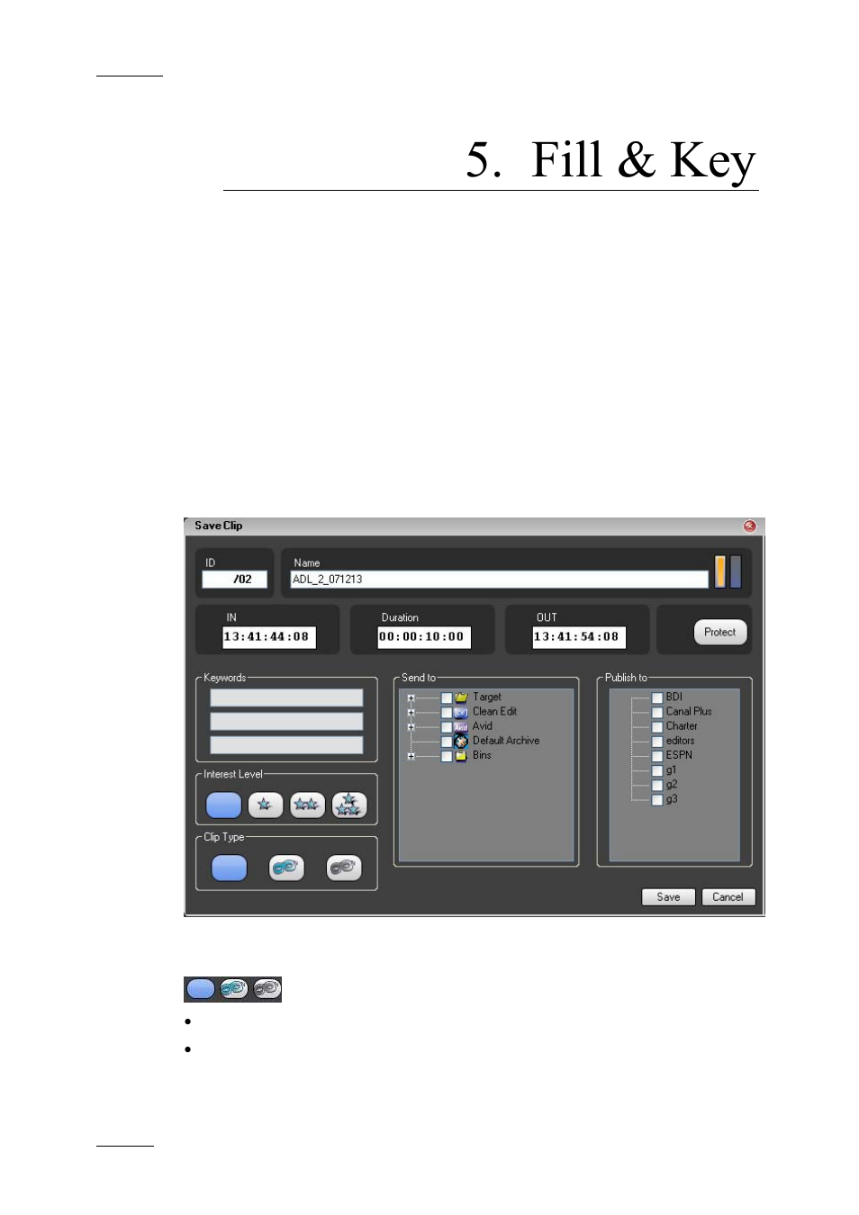 1 introduction, 2 ingest key and fill clips, 1 at clip creation | Fill & key | EVS IPDirector Version 4.4 - March 2008 Part 3 User's Manual User Manual | Page 105 / 188