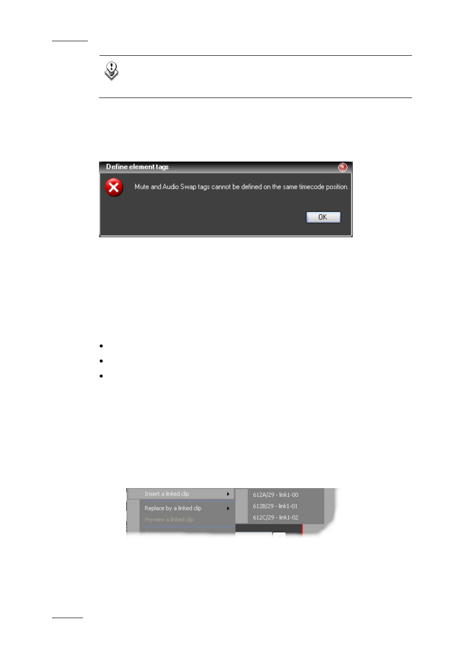 Conflict between mute and swap audio tracks, Linked clips, Insert a linked clip | EVS IPDirector Version 4.4 - March 2008 Part 3 User's Manual User Manual | Page 151 / 188