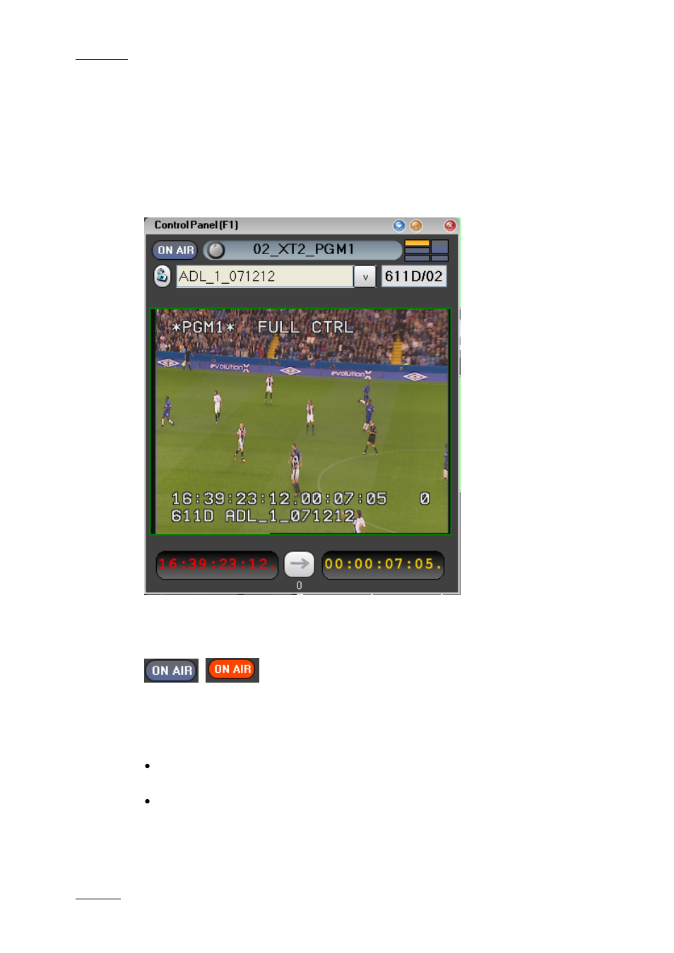 4 channel media pane, 1 on-air button, Utton | EVS IPDirector Version 4.4 - March 2008 Part 3 User's Manual User Manual | Page 45 / 188