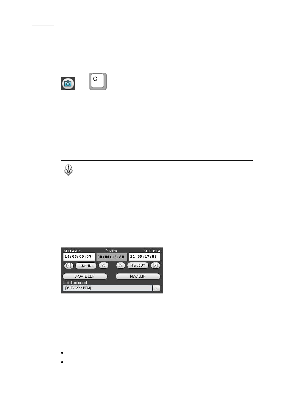 16 grab frame, 6 clip creation pane, 1 time information | 6 “clip creation pane, 16 g, Rame, Nformation | EVS IPDirector Version 4.4 - March 2008 Part 3 User's Manual User Manual | Page 55 / 188