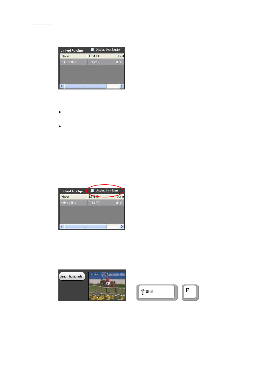 8 linked to clips list, Display thumbnails check box, 10 grab thumbnails button | 9 display thumbnails check box, 10 g | EVS IPDirector Version 4.4 - March 2008 Part 3 User's Manual User Manual | Page 67 / 188