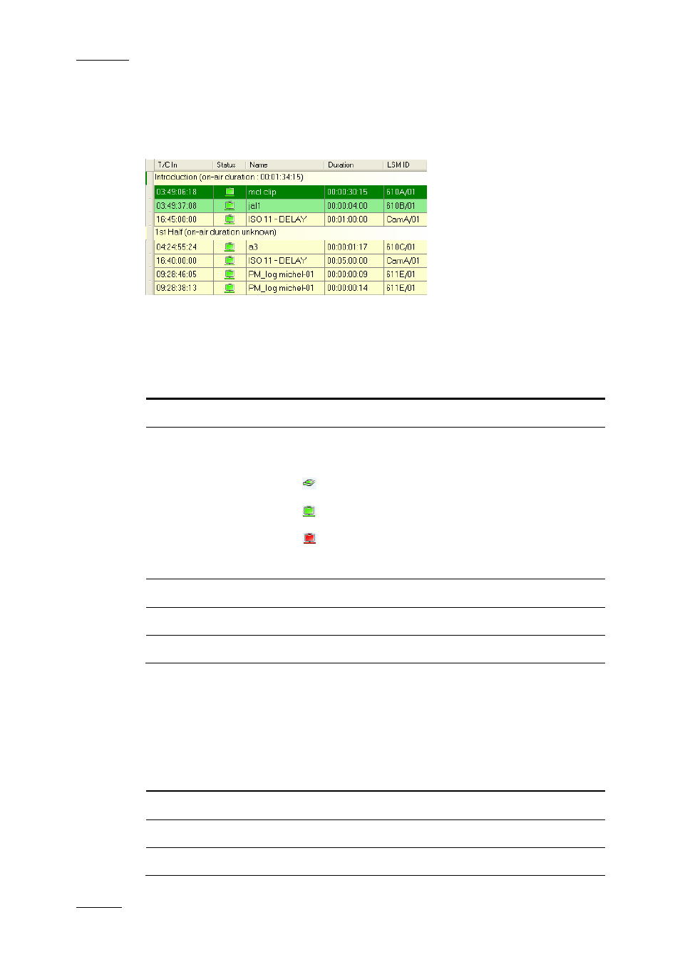 7 element list, Field description, 8 colour code in the element list | Lement, Olour, Ode in the | EVS IPDirector Version 4.4 - March 2008 Part 3 User's Manual User Manual | Page 79 / 188