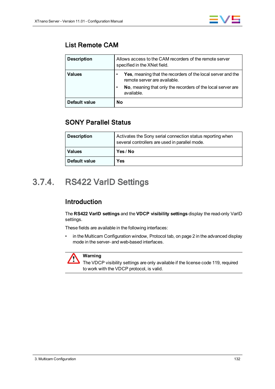 Rs422 varid settings, List remote cam, Sony parallel status | Introduction | EVS XTnano Version 11.01 - November 2012 Configuration Manual User Manual | Page 142 / 182