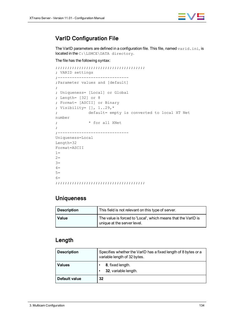 Varid configuration file, Uniqueness, Length | EVS XTnano Version 11.01 - November 2012 Configuration Manual User Manual | Page 144 / 182