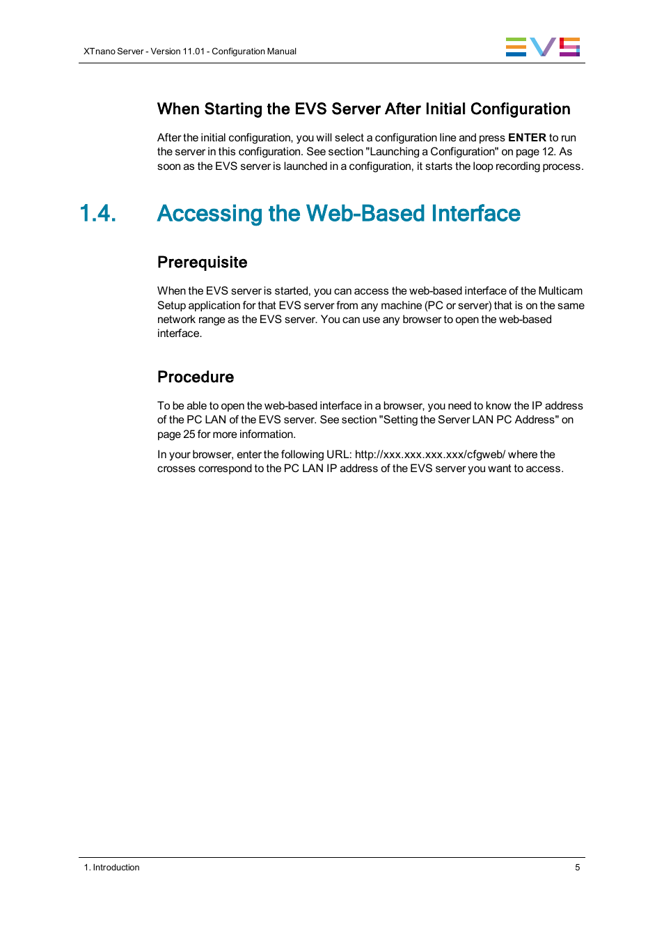 Accessing the web-based interface | EVS XTnano Version 11.01 - November 2012 Configuration Manual User Manual | Page 15 / 182