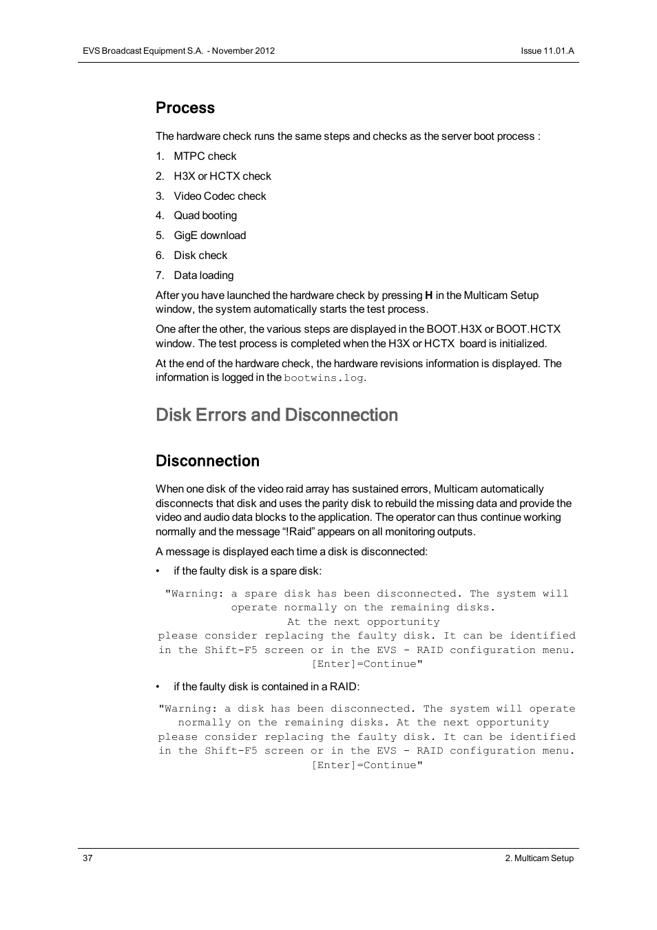 Disk errors and disconnection, Process, Disconnection | EVS XTnano Version 11.01 - November 2012 Configuration Manual User Manual | Page 47 / 182