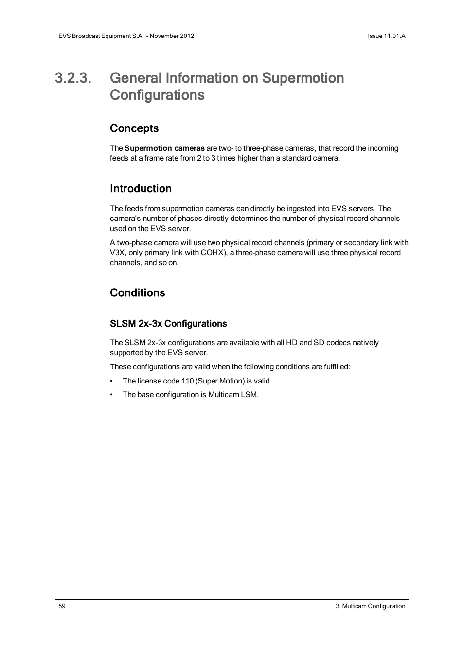 General information on supermotion configurations, Concepts, Introduction | Conditions | EVS XTnano Version 11.01 - November 2012 Configuration Manual User Manual | Page 69 / 182