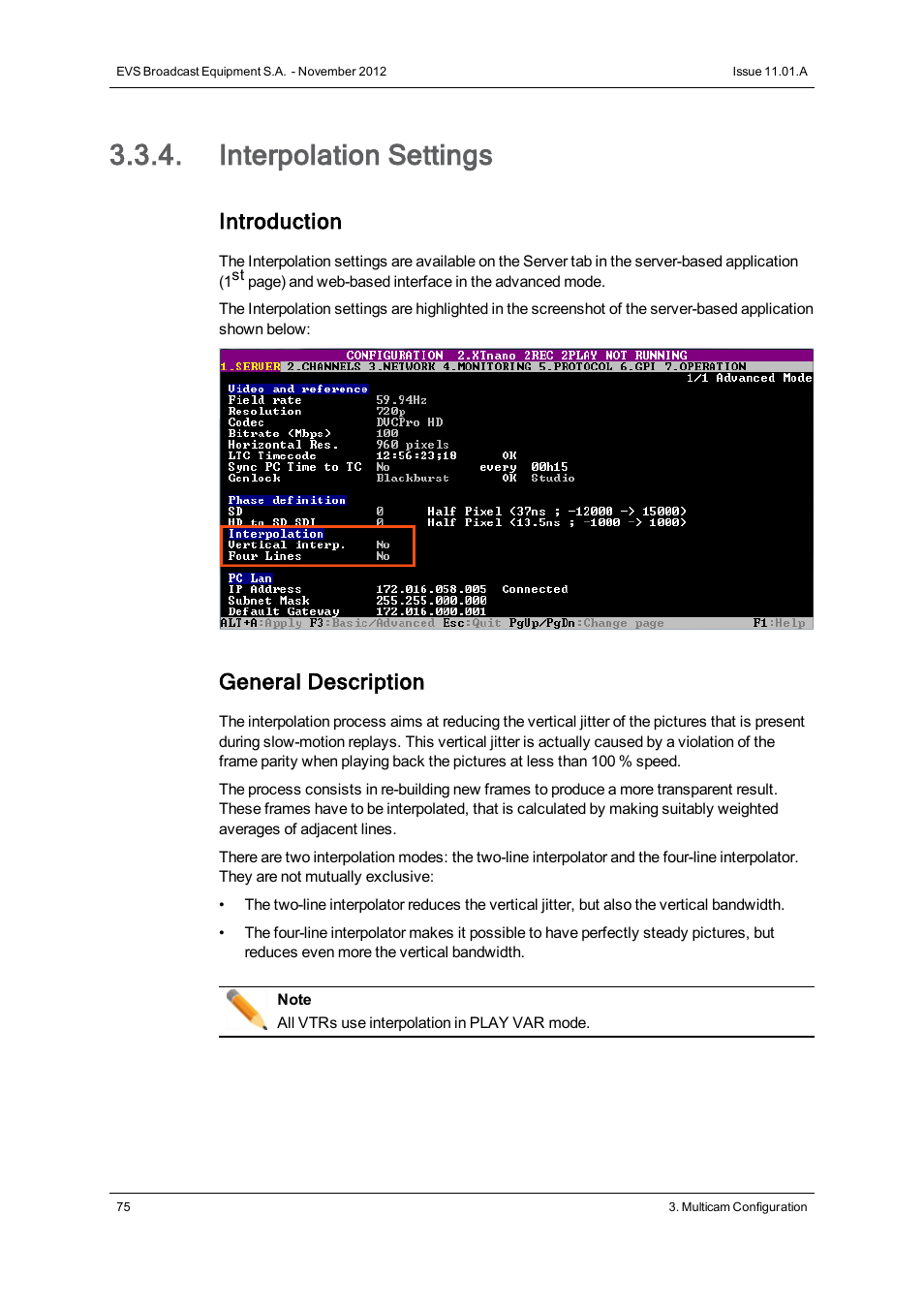 Interpolation settings, Introduction, General description | EVS XTnano Version 11.01 - November 2012 Configuration Manual User Manual | Page 85 / 182