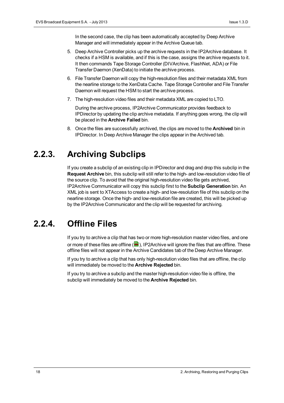 Archiving subclips, Offline files | EVS IP2Archive Version 1.3 - July 2013 User Manual User Manual | Page 26 / 35