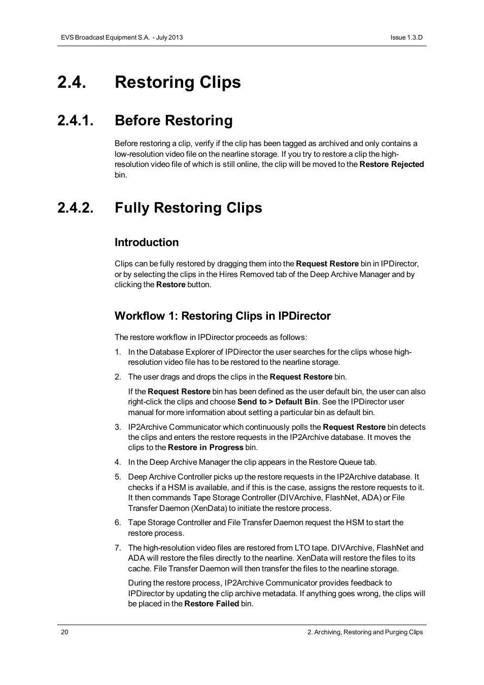 Restoring clips, Before restoring, Fully restoring clips | EVS IP2Archive Version 1.3 - July 2013 User Manual User Manual | Page 28 / 35